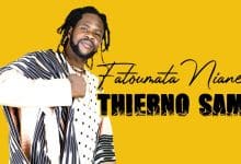 Thierno Sam - Fatoumata Niane (Officiel 2021)