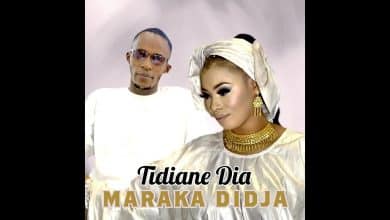 Maraka Didja - Tidiane Dia (Officiel 2022)