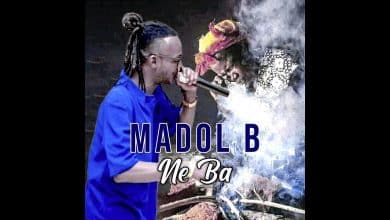 Madol B - Ne Ba (Officiel 2024)