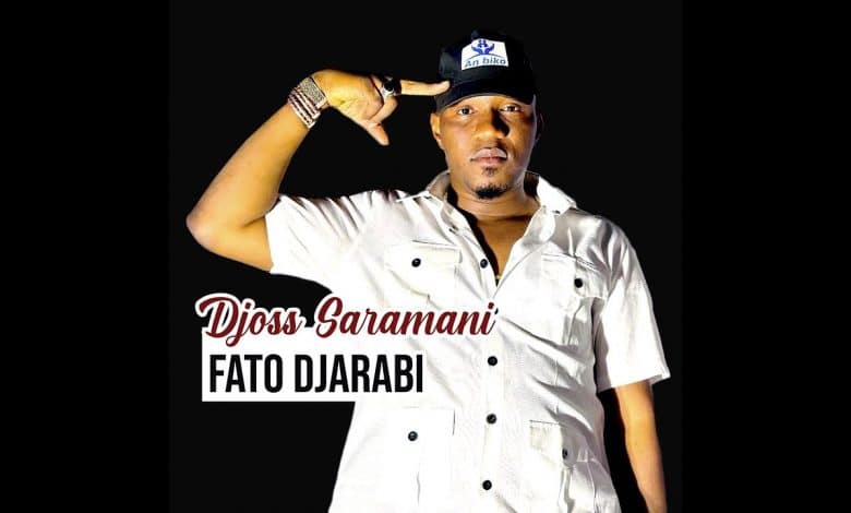 Djoss Saramani - Fato Djarabi (Officiel 2024)