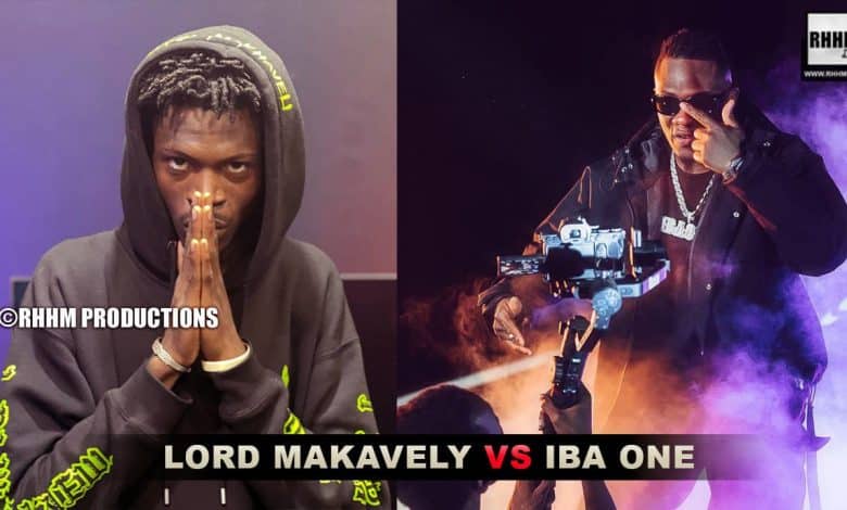 IBA ONE vs LORD MAKAVELY